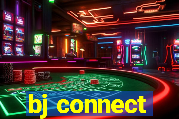 bj connect